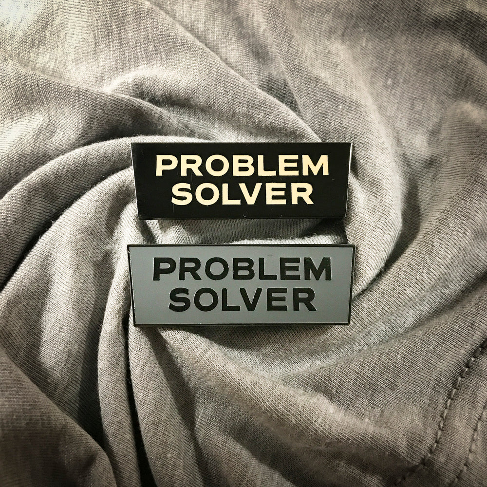 Problem Solver Pin (Gray with nickel letters)