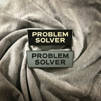 Problem Solver Pin (Gray with nickel letters)