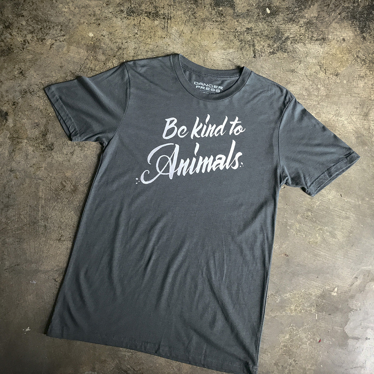 Be Kind To Animals